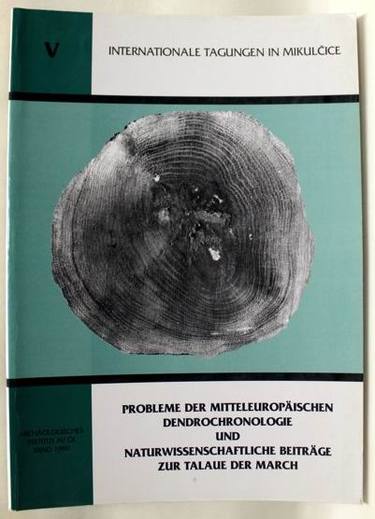 Probleme der mitteleuropäischen Dendrochronologie