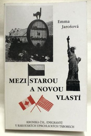 Mezi starou a novou vlastí